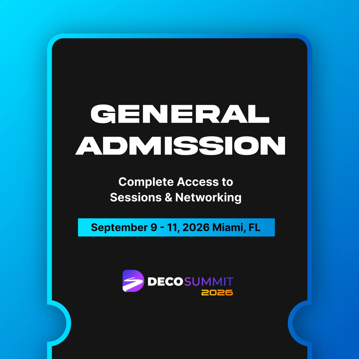 DecoSummit 2026 General Admission Ticket