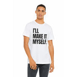 DecoSummit “I’ll Make It Myself” Maker Tee